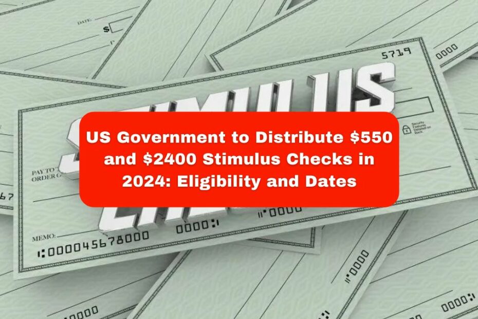 $550 and $2400 Stimulus Checks