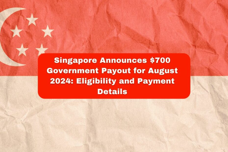 $700 Government Payout for August 2024