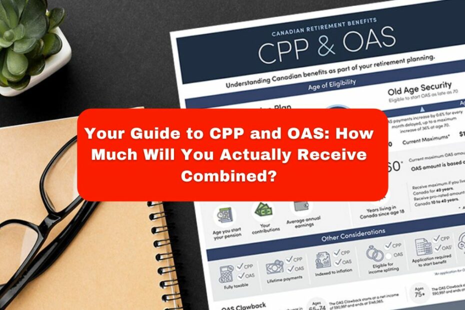 CPP and OAS