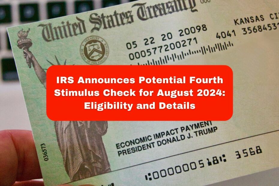 Fourth Stimulus Check