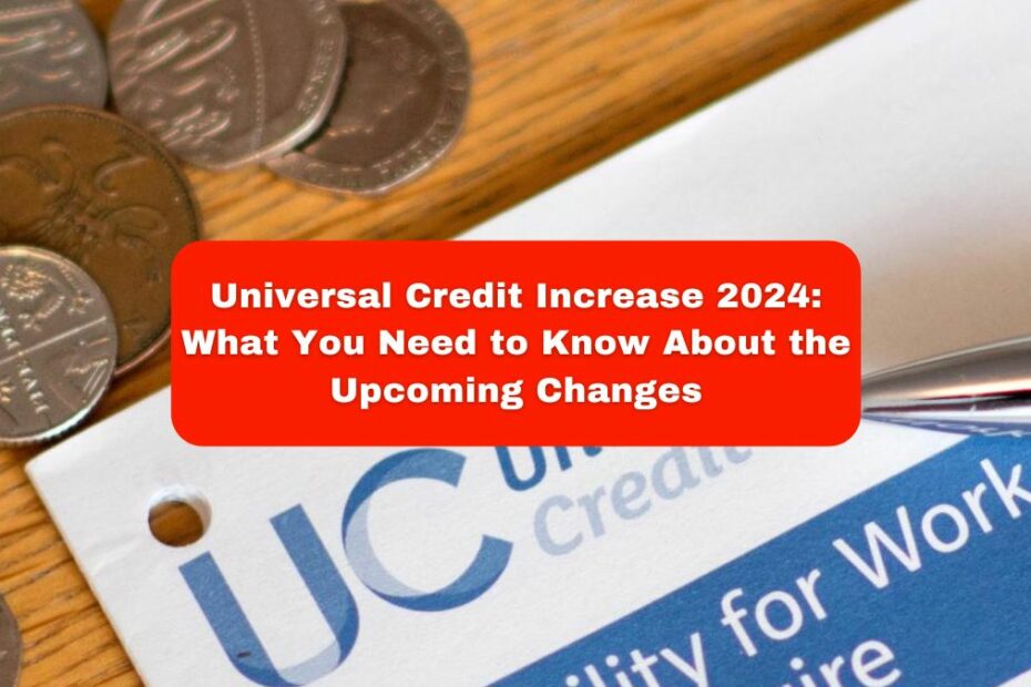 Universal Credit Increase 2024