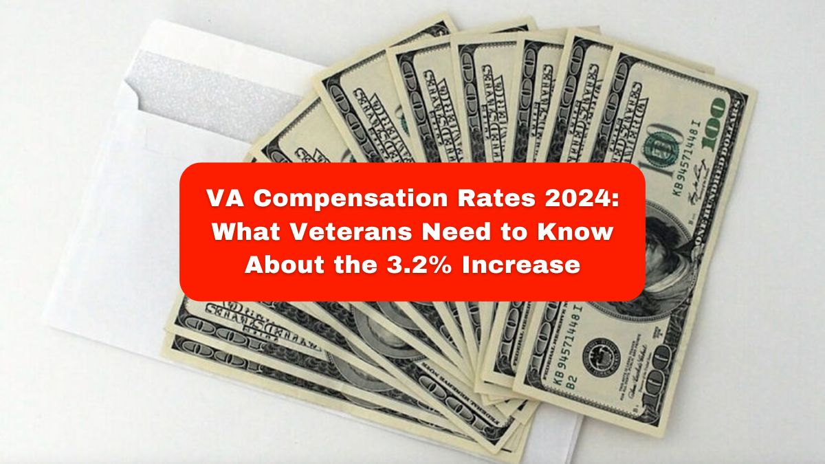 VA Compensation Rates 2024