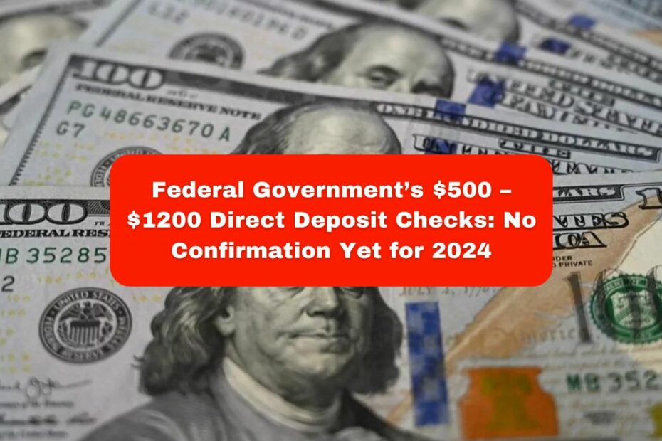 $500 – $1200 Direct Deposit Checks